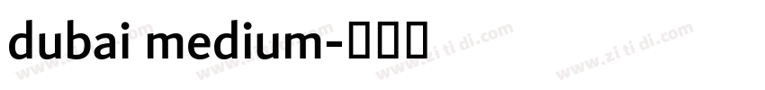 dubai medium字体转换
